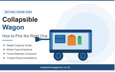 Collapsible wagon buying guide 2025 featuring weight capacity tips, wheel types, and expert recommendations from maplestarmagazine.co.uk