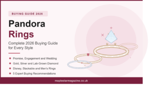 Pandora rings buying guide 2026 covering promise engagement wedding gold silver and lab-grown diamond styles at maplestarmagazine.co.uk