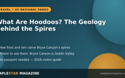 what are hoodoos Bryce Canyon rock spires guide | Maple Star Magazine