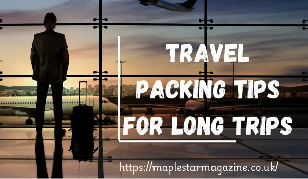 Travel Packing Tips