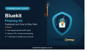 Bluekit phishing kit explained with protection tips at maplestarmagazine.co.uk